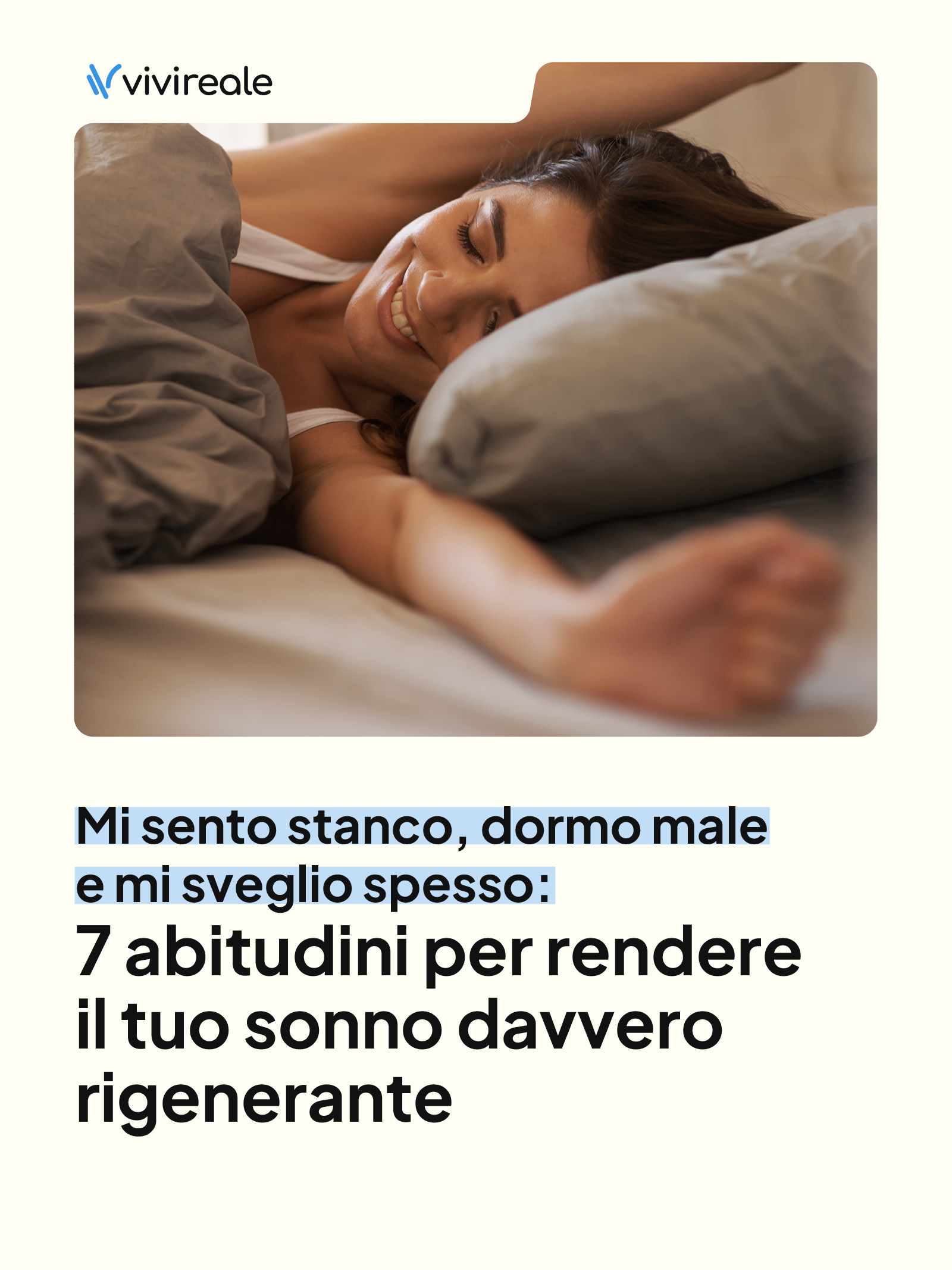 mi sento stanco dormo male e mi sveglio spesso